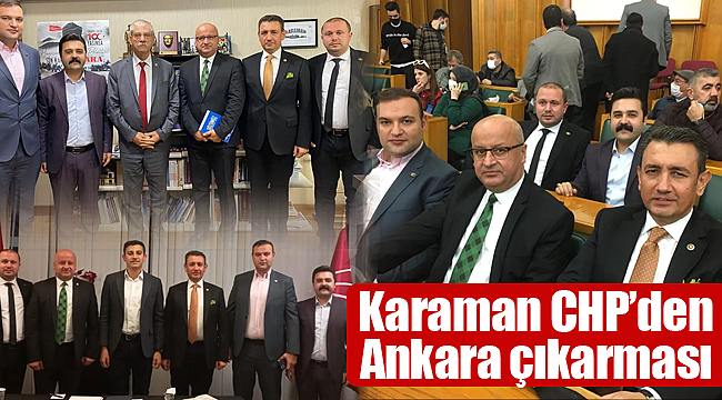 Karaman CHP'den Ankara çıkarması