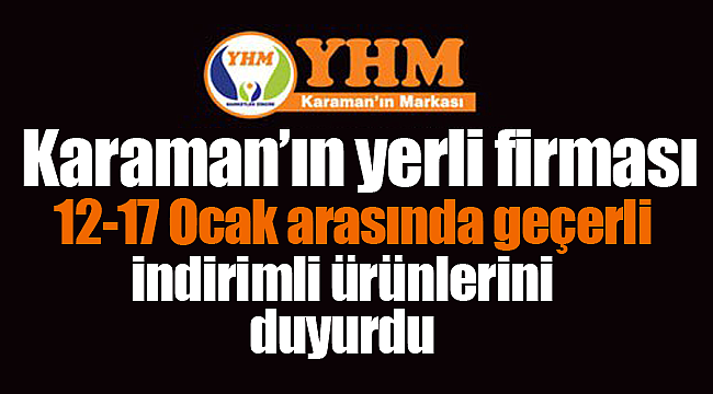 YHM 12-17 Ocak indirimlerini duyurdu