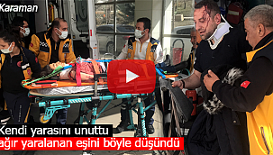 Ağır yaralanan eşi için böyle endişelendi