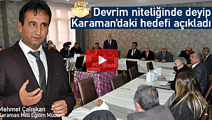 Çalışkan Karaman'ın hedefini açıkladı