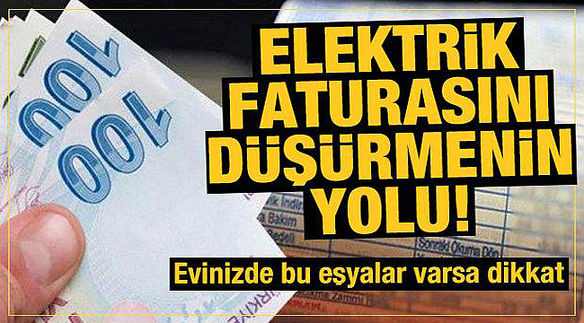 Elektrik faturası nasıl düşürülür