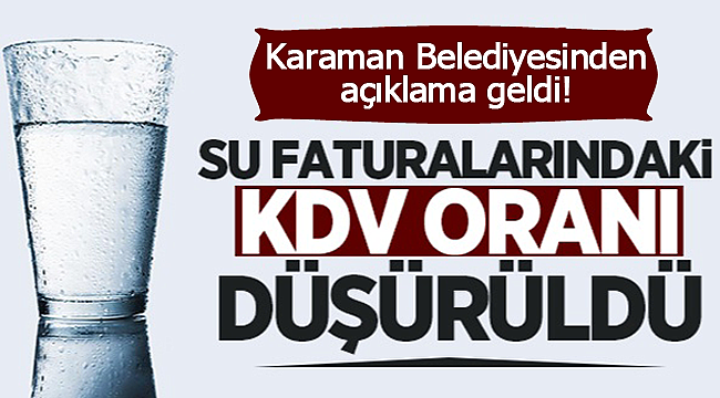 Karaman'da suya KDV indirimi