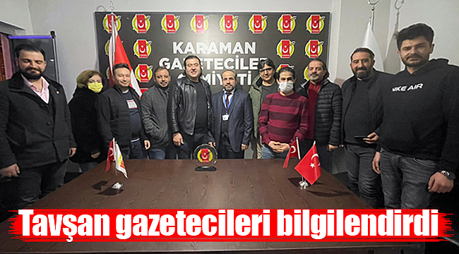 Mevlüt Tavşan gazetecileri bilgilendirdi