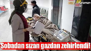 Sobadan sızan gazdan zehirlendi