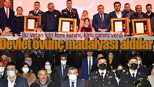 Devlet övünç madalyaları sahiplerine ulaştı