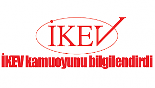 İKEV kamuoyunu bilgilendirdi
