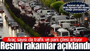 Karaman'da araç sayısı da trafik çilesi de artıyor