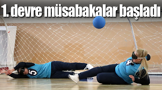 Karaman'da Goalball 1. Devre Müsabakaları Başladı