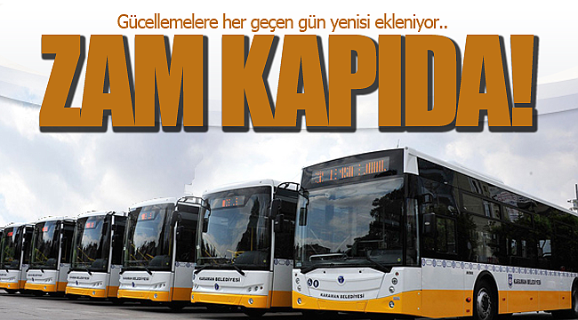 Karaman'da zam kapıda