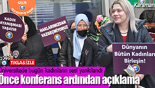 KMÜ'de bugün kadınların sesi yankılandı