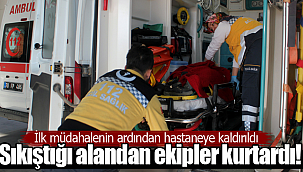 Sıkıştığı yerden ekipler kurtardı