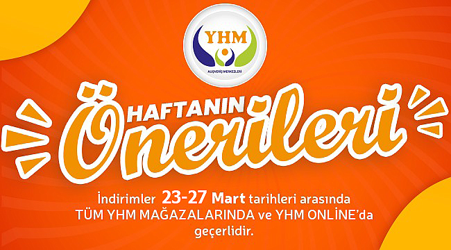 YHM'de 23-27 mart önerileri