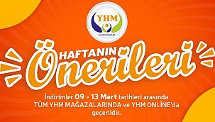 YHM'de 9 -13 mart önerileri