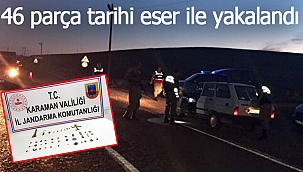 46 parça tarihi eser ile yakalandı