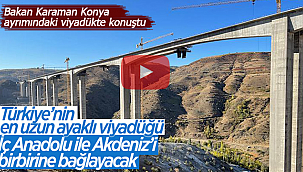 Bakan Karaman Konya ayrımında konuştu