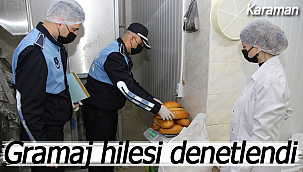 Gramaj hilesi denetlendi