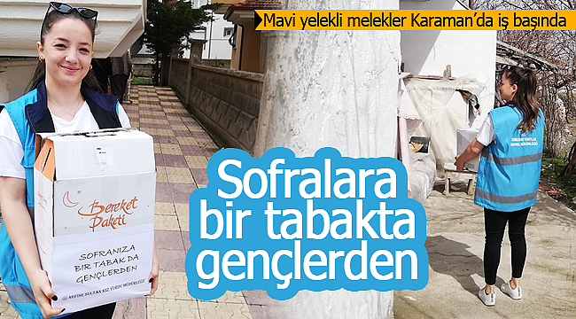 Sofralara bir tabakta gençlerden