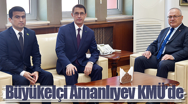 Büyükelçi Amanlıyev KMÜ'de