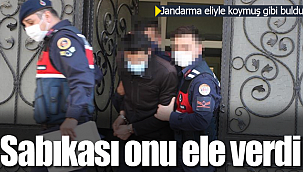 Sabıkası onu ele verdi