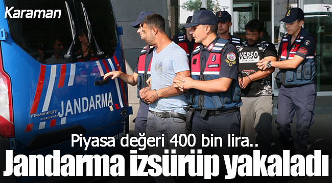 Jandarma izsürdü yakaladı