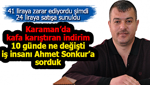 Karaman'da kafa karıştıran indirim "Herşey vatandaşımız için"