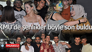 KMÜ'de bahar şenlikleri böyle son buldu