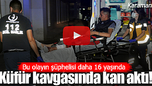 Küfür kavgasında bıçaklandı