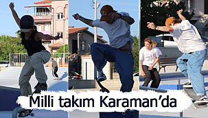 Milli takım Karaman'da