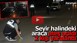 Otomobile ateş açıldı 2 kişi yaralandı