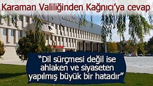 Valilikten Kağnıcı'ya cevap