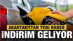 Akaryakıttan yeni haber