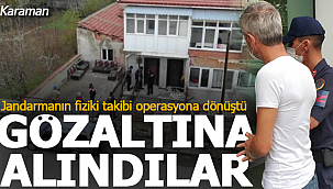 Jandarma adım adım takip etti suçüstü yakaladı