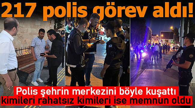 Karaman'da 217 polis kent merkezini kuşattı