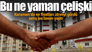 Karaman'da fiyatlarda satışlarda tavan yaptı