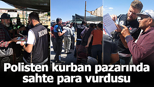 Kurban pazarında sahte para uygulaması