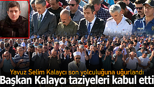Yavuz Selim Kalaycı son defnedildi