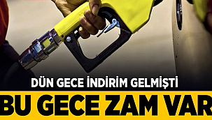 Dün indirim bugün zam