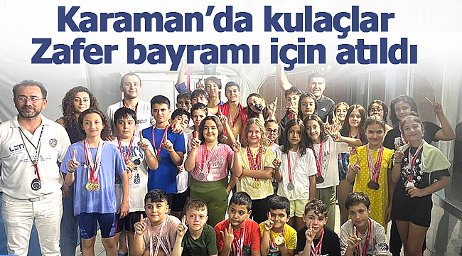 Kulaçlar Zafer bayramı için atıldı