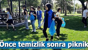 Önce temizlik sonra piknik