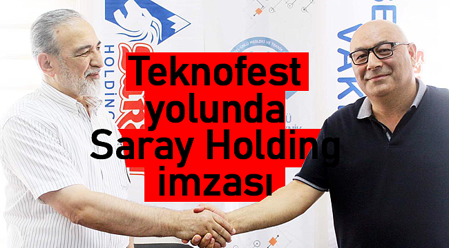 Teknofest yolunda Saray imzası