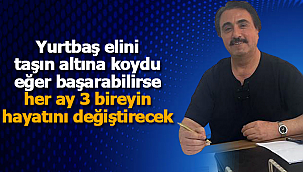 Ahmet Yurtbaş elini taşın altına koydu