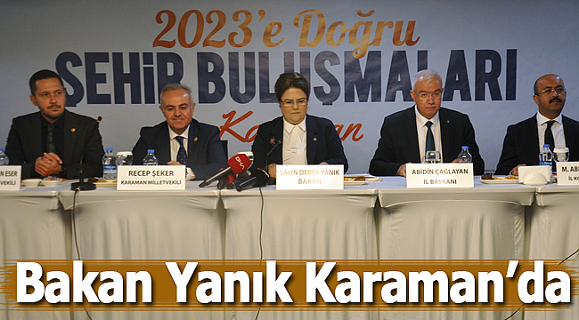 Bakan Derya Yanık Karaman'da 