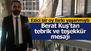 Berat Kuş'tan tebrik ve teşekkür mesajı