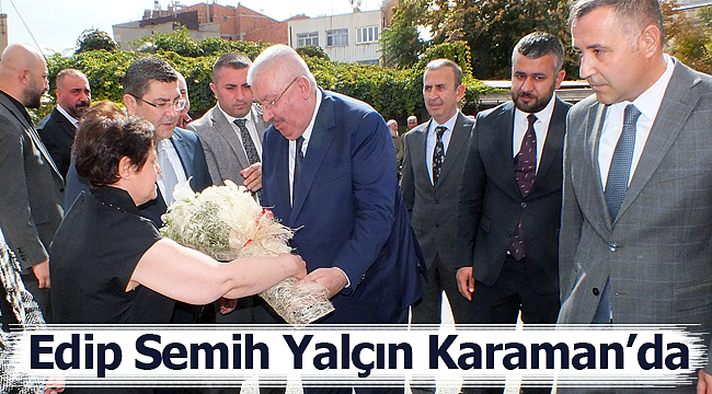 Edip Semih Yalçın Karaman'da