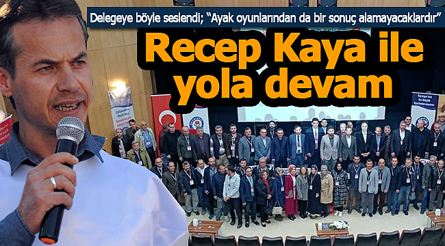 ESB'de Recep Kaya ile yola devam