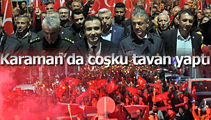 Karaman'da coşku tavan yaptı