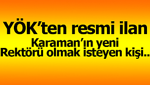 YÖK'ten KMÜ'ye Rektör ilanı