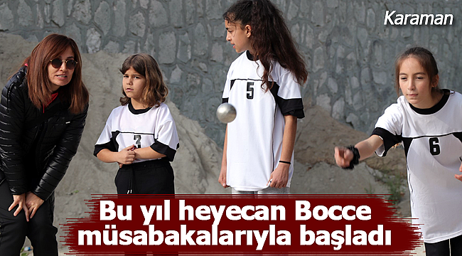 Bu yıl heyecan Bocce müsabakalarıyla başladı