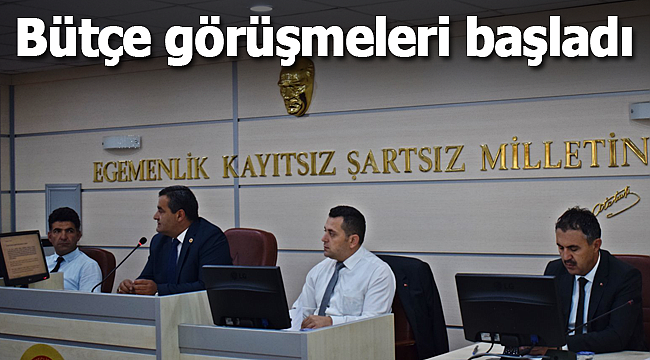 Bütçe görüşmeleri başladı