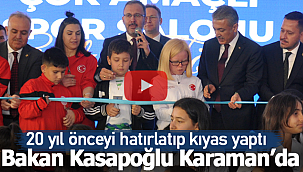 Bakan Kasapoğlu Karaman'da